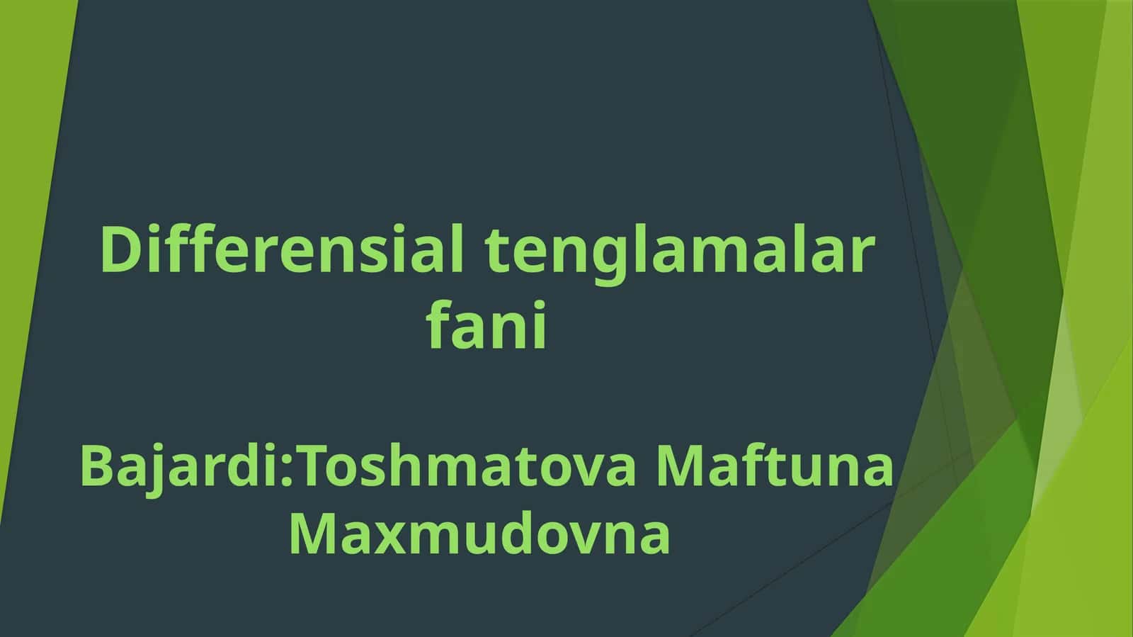 Differensialtenglamalarfani 1