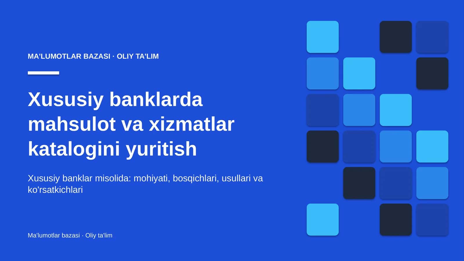 xususiy banklarda mahsulot va xizmatlar katalogini yuritish 1524 1