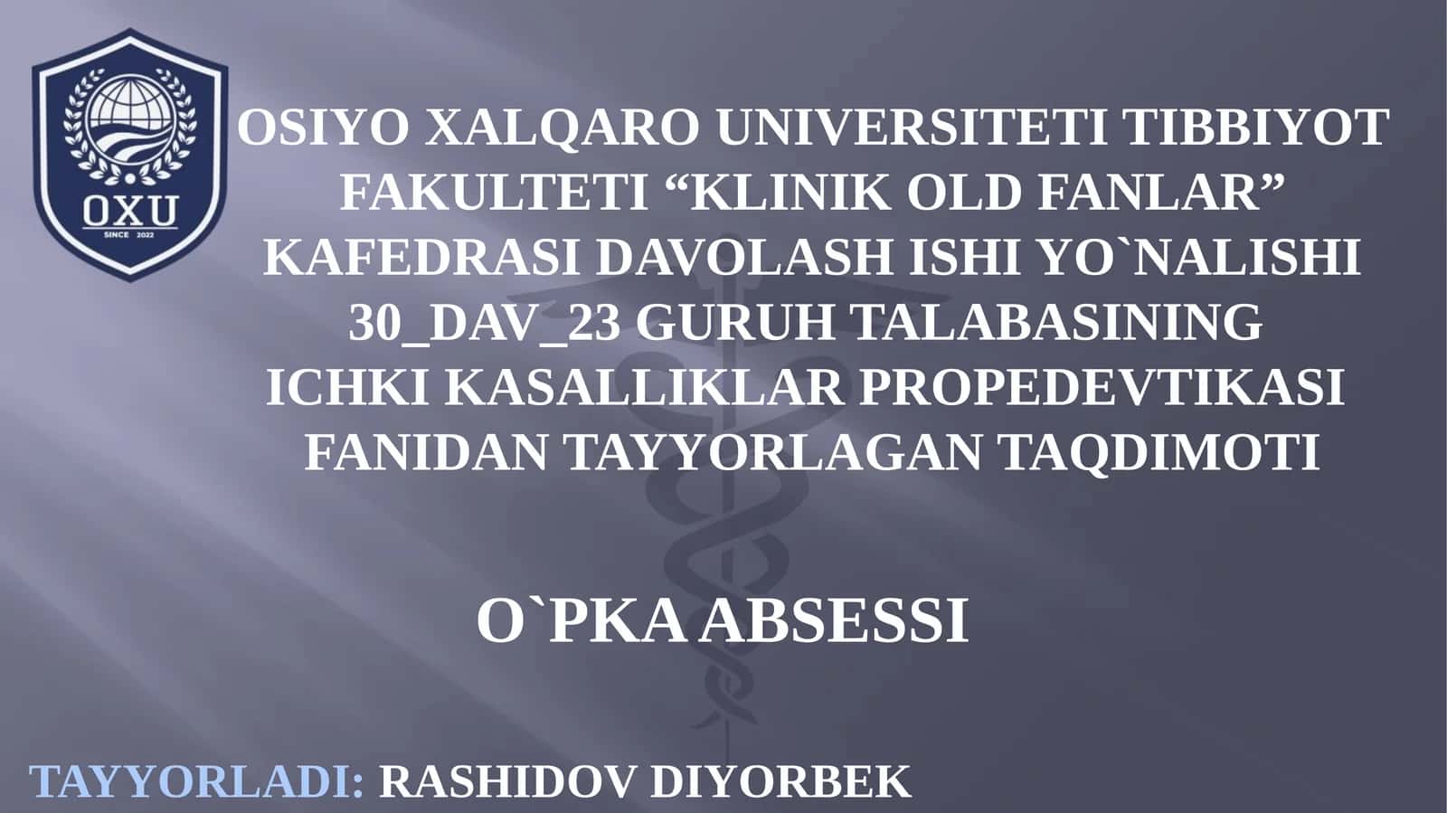O'PKA ABSESSI TASNIFI 1