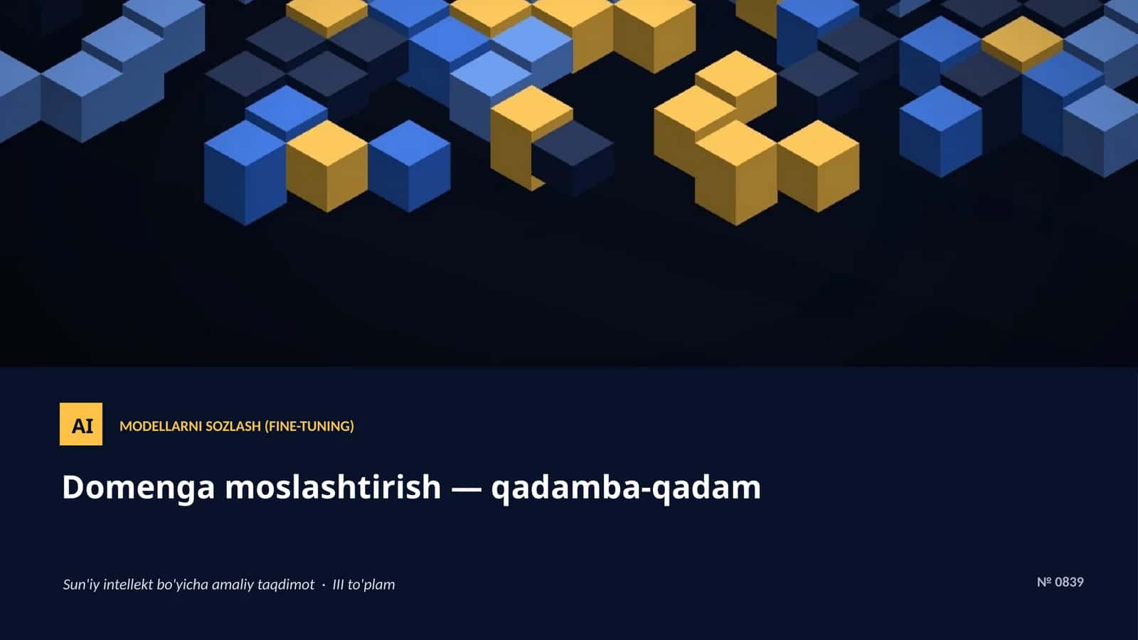 MODELLARNI SOZLASH (FINE-TUNING) 1