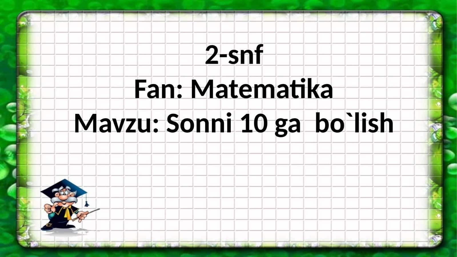 Sonlarni 10 ga bo'lish 1