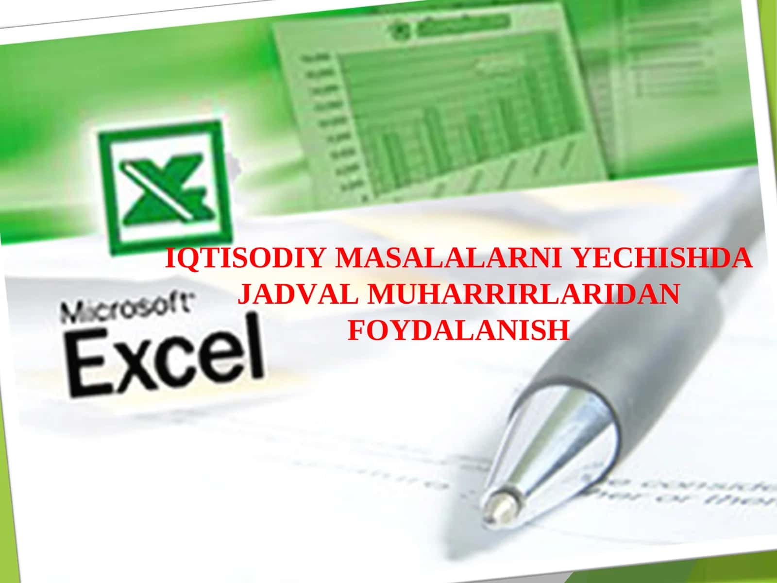 Iqtisodiy masalalarni yechishda matn muharrirlaridan foydalanish 1