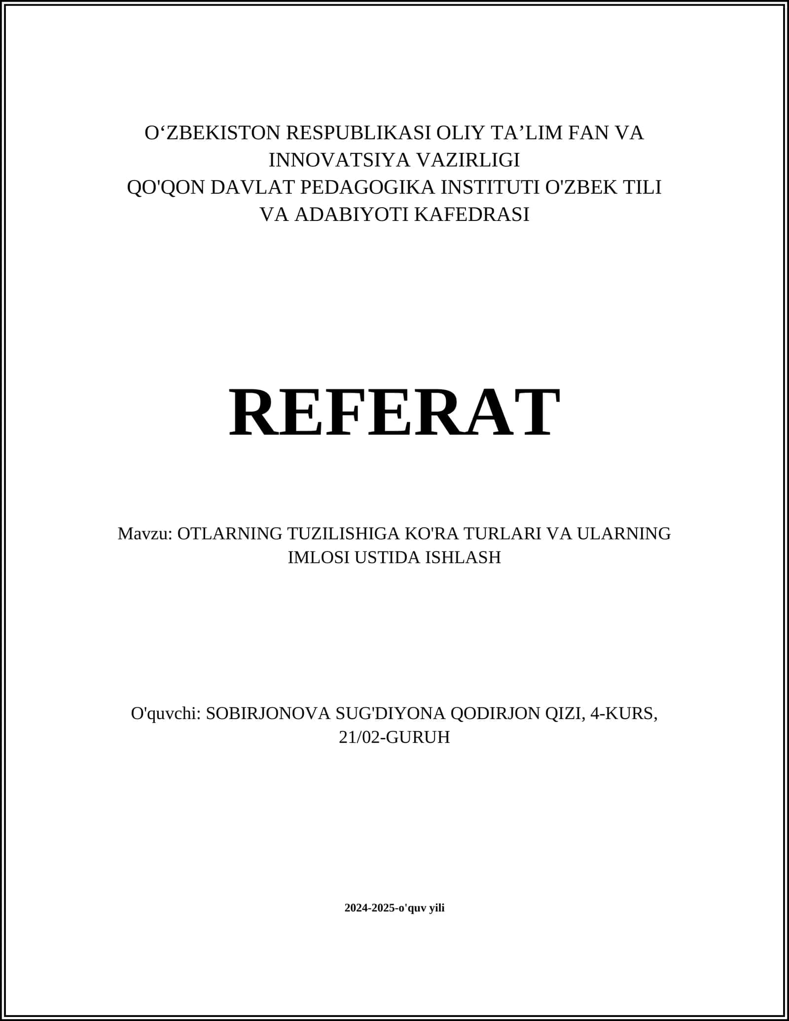 OTLARNING TUZILISHIGA KO'RA TURLARI VA ULARNING IMLOSI USTIDA ISHLASH 1