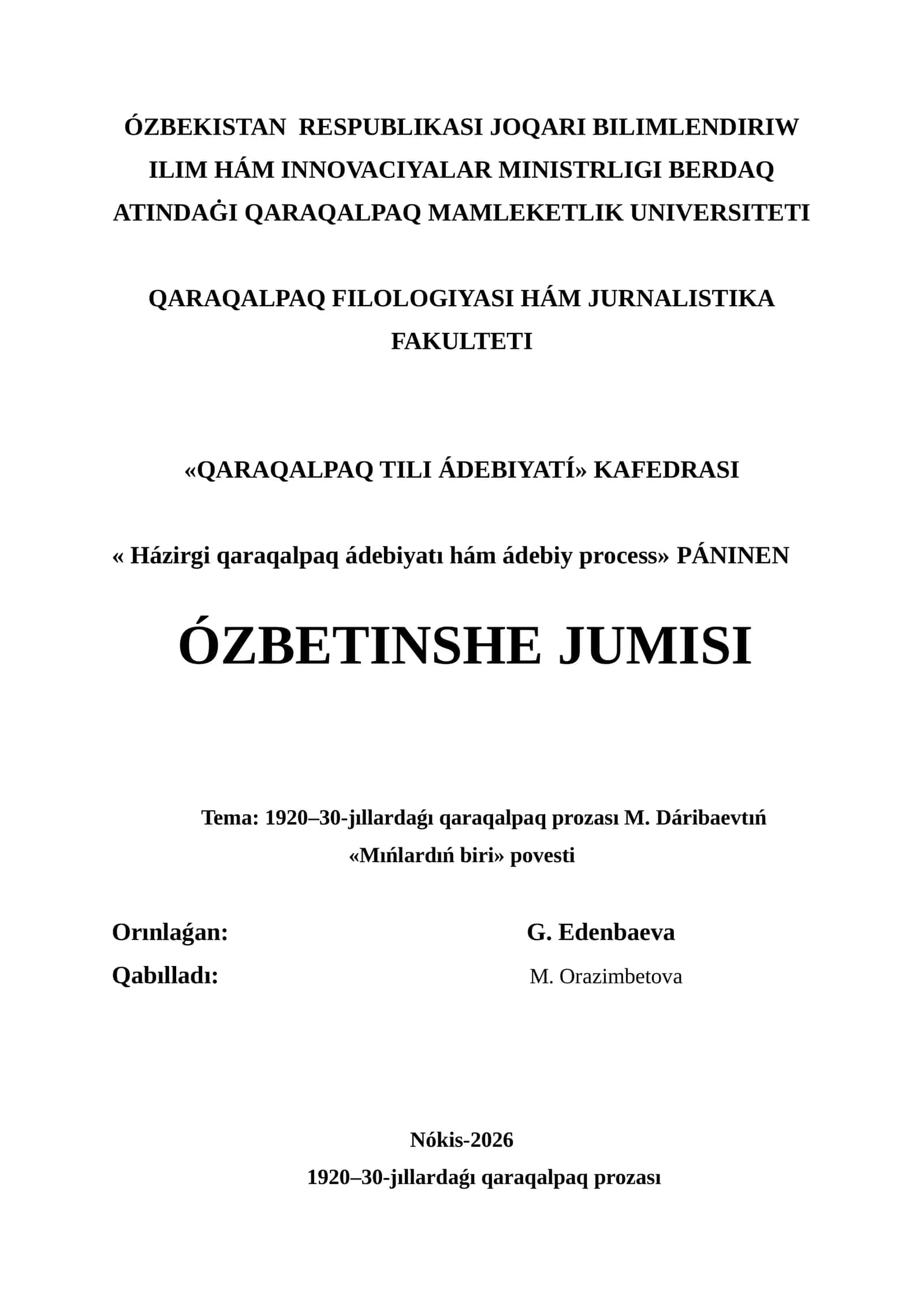 1920–30-jıllardaǵı qaraqalpaq prozası M. Dáribaevtıń «Mıńlardıń biri» povesti 1