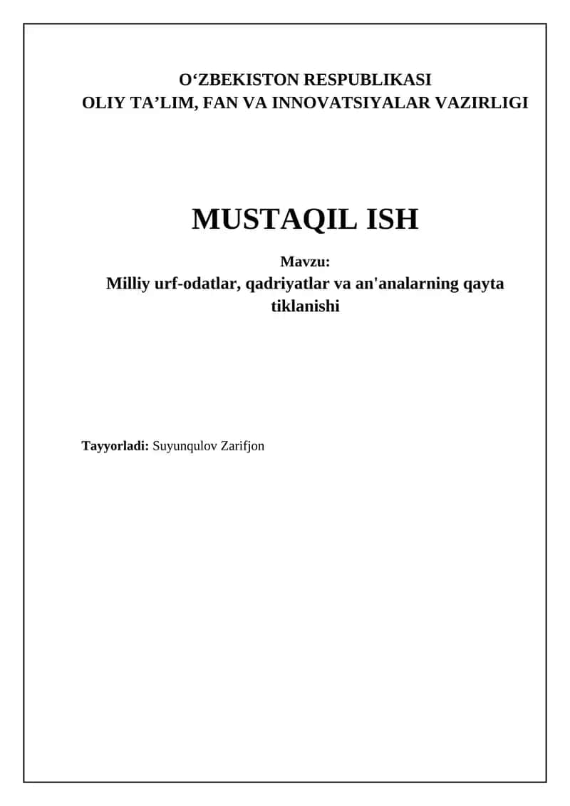 Milliy urf-odatlar, qadriyatlar va an'analarning qayta tiklanishi 1