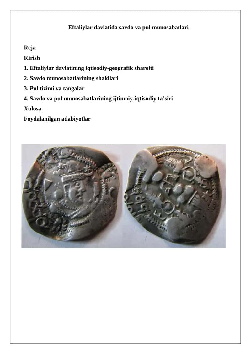 Eftaliylar Davlatida Savdo va Pul Munosabatlari 1