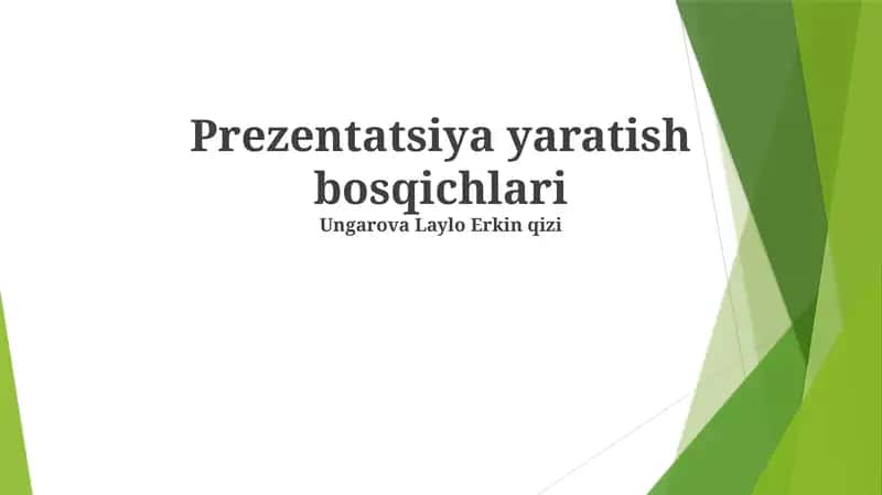 Prezentatsiya yaratish bosqichlari 1