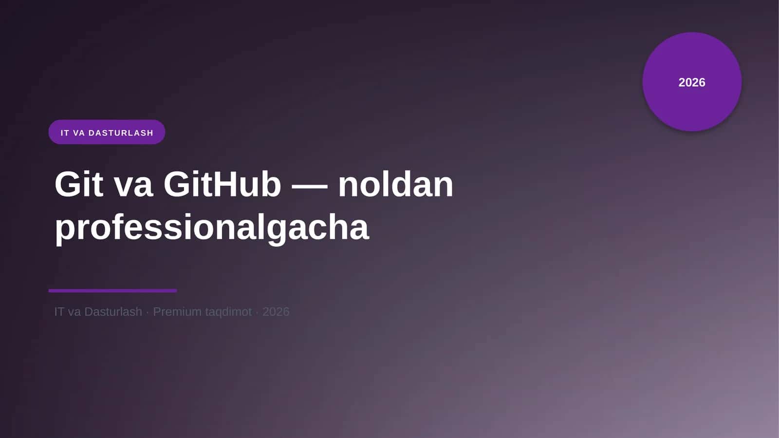 Git va GitHub — noldan professionalgacha 1