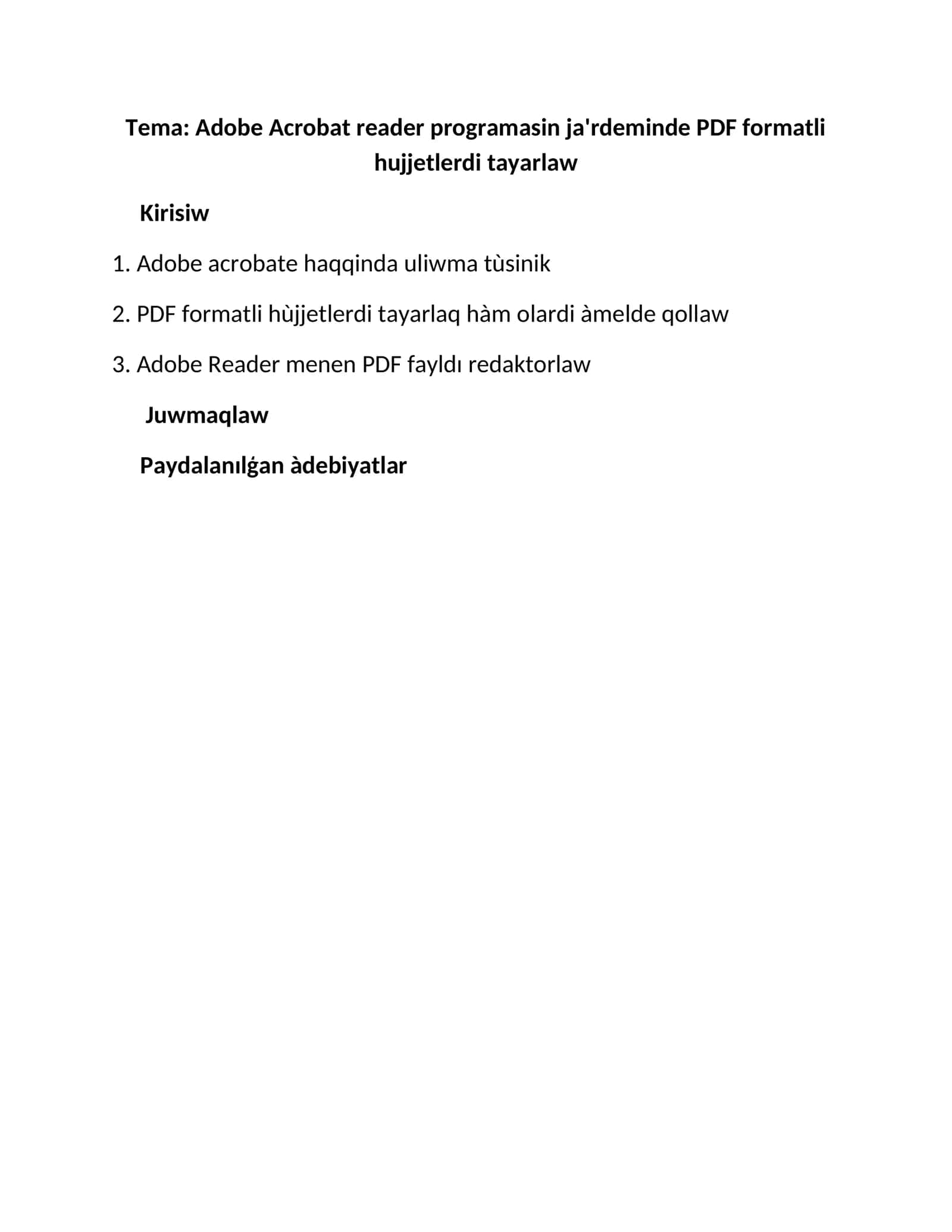 Adobe Acrobat reader programasin ja'rdeminde PDF formatli hujjetlerdi tayarlaw 1