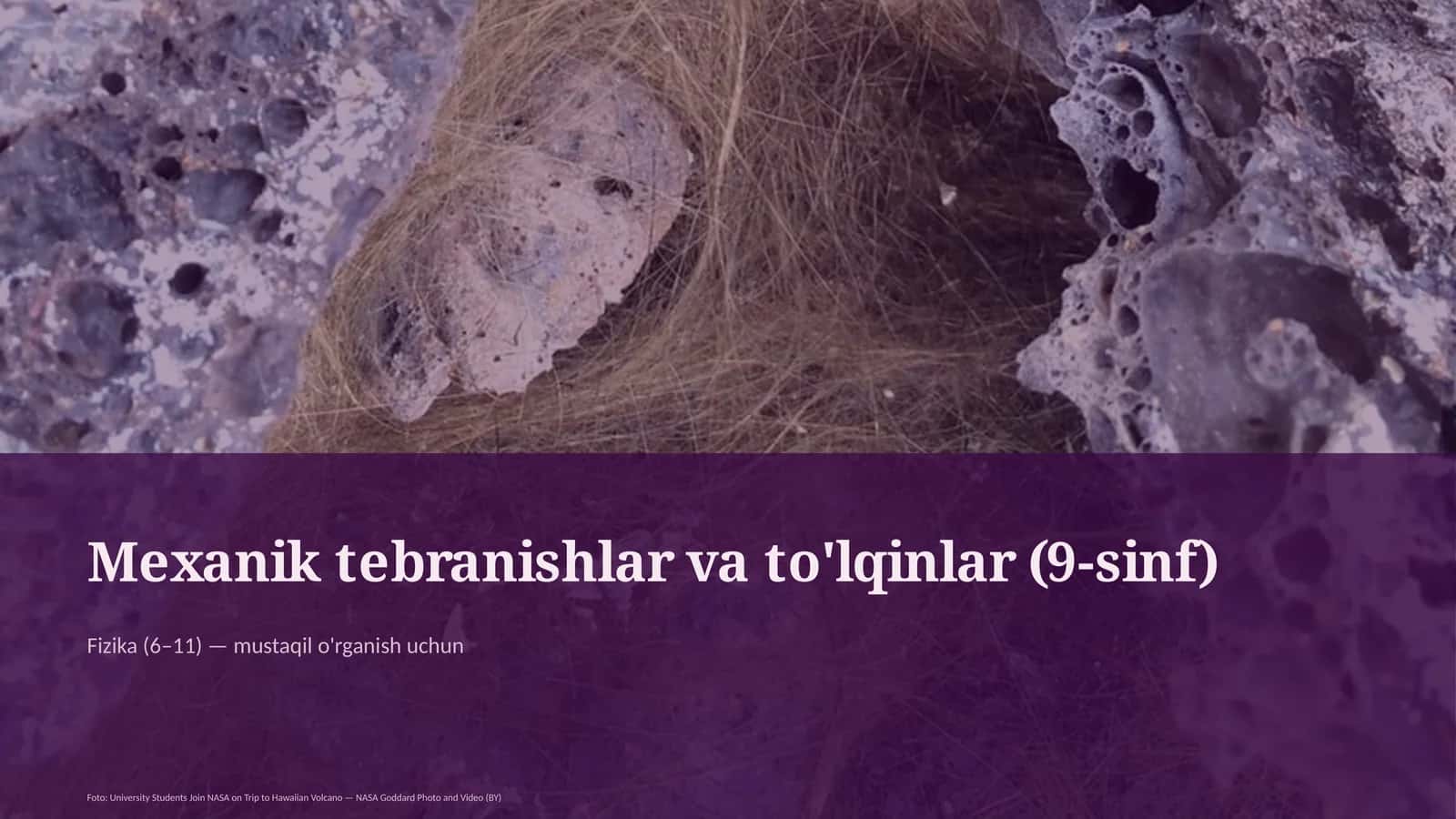 Mexanik tebranishlar va to'lqinlar (9-sinf) 1