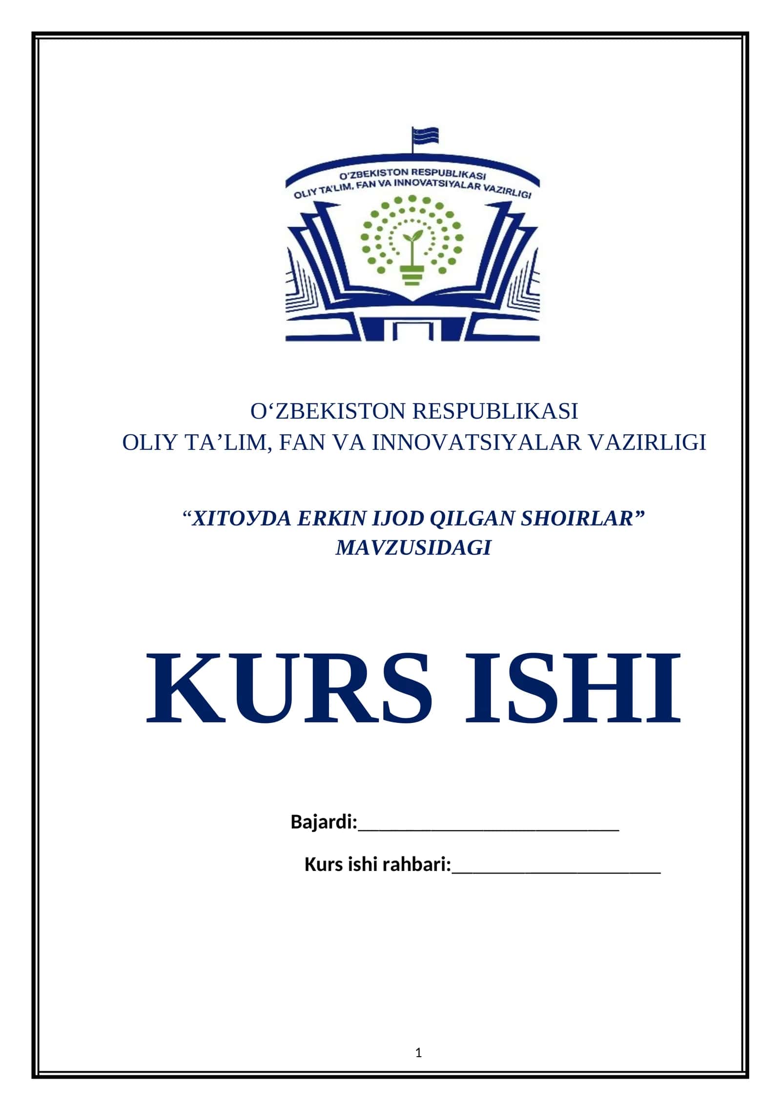 XITOУDА ЕRKIN IJOD QILGАN SHOIRLАR MAVZUSIDAGI KURS ISHI 1