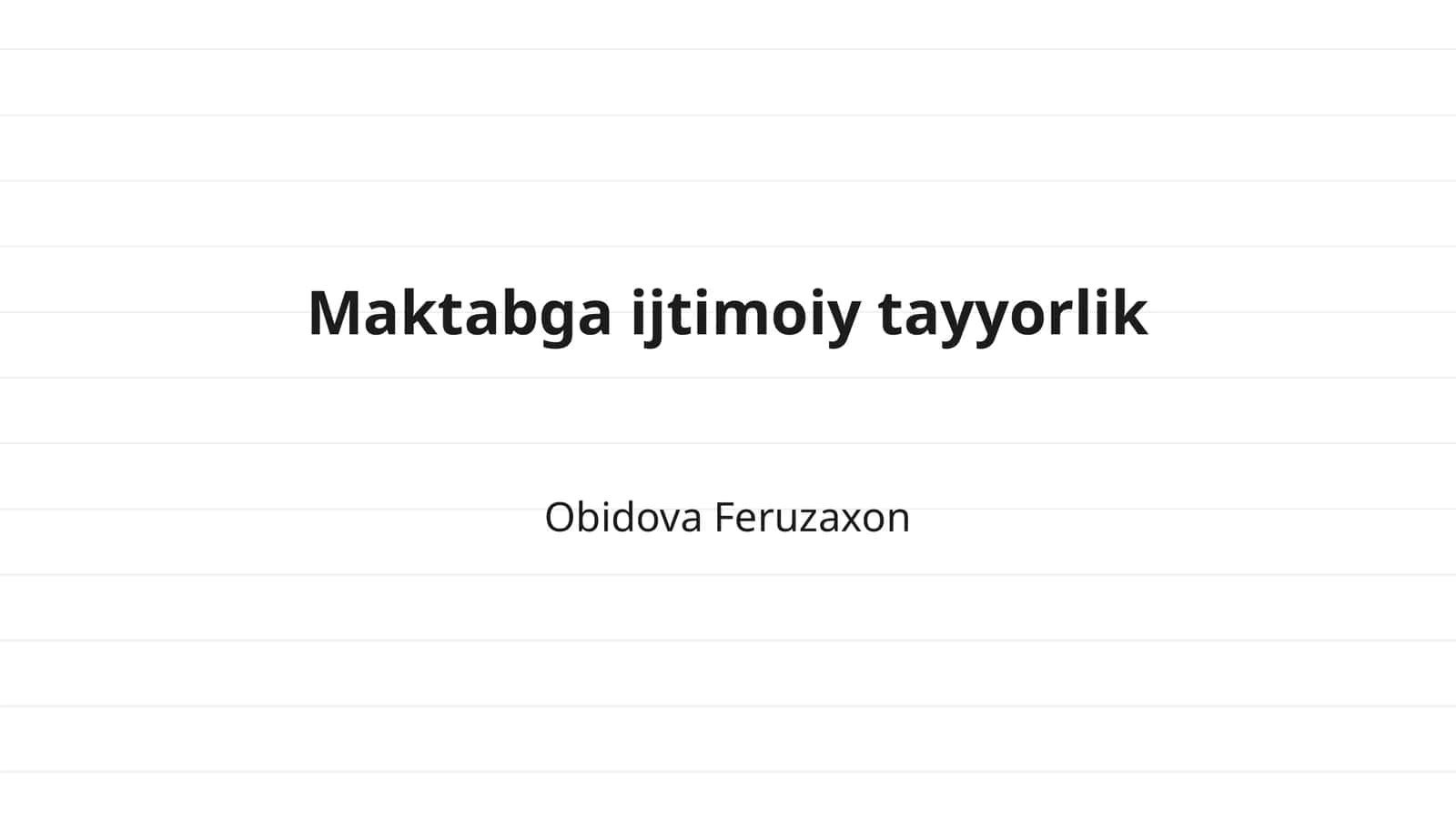 Maktabga ijtimoiy tayyorlik 1