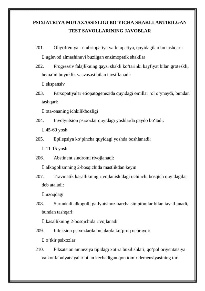 PSIXIATRIYA MUTAXASSISLIGI BOʻYICHA SHAKLLANTIRILGAN TEST SAVOLLARINING JAVOBLAR 1