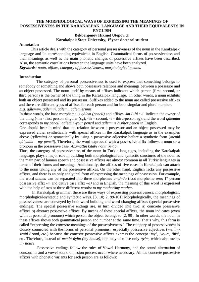 THE MORPHOLOGICAL WAYS OF EXPRESSING THE MEANINGS OF POSSESSIVENESS IN THE KARAKALPAK LANGUAGE AND THEIR EQUIVALENTS IN ENGLISH 1
