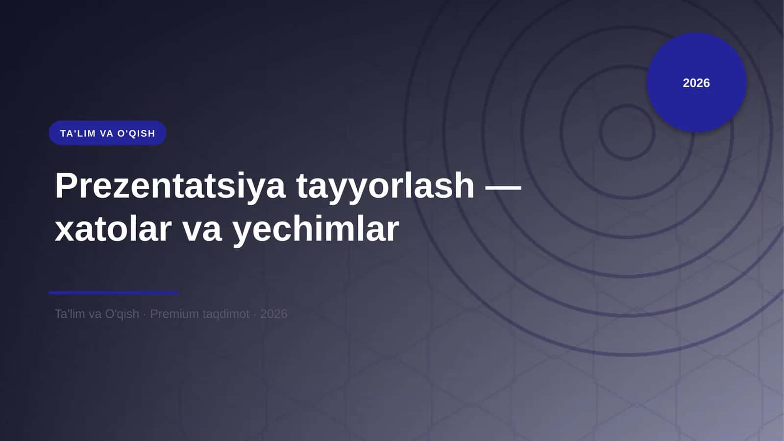 Prezentatsiya tayyorlash — xatolar va yechimlar 1