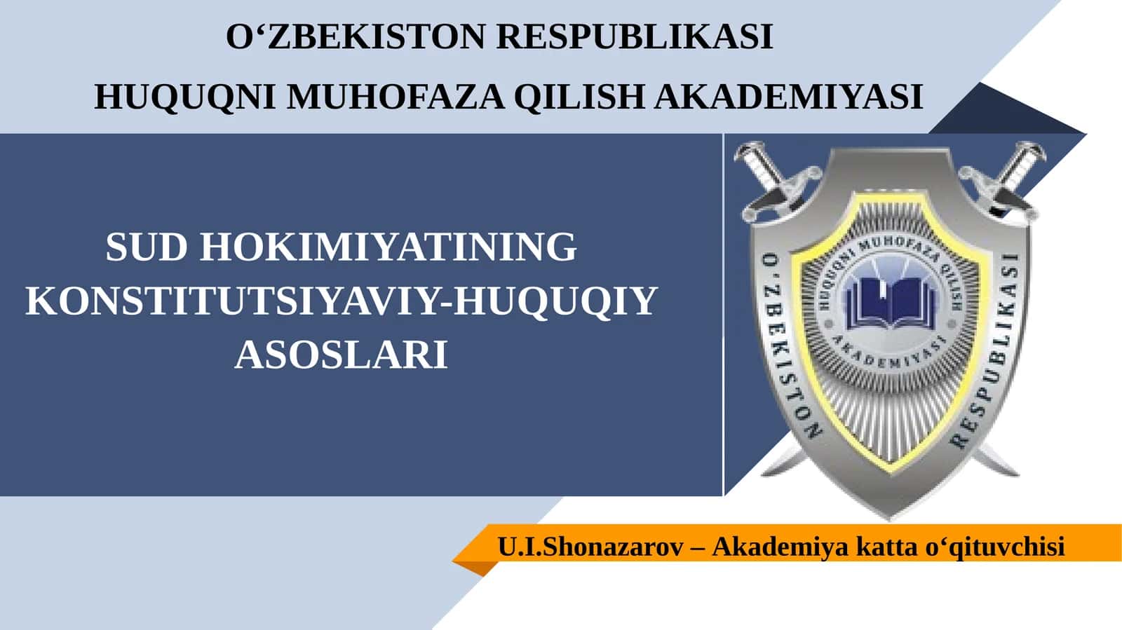 SUD HOKIMIYATINING KONSTITUTSIYAVIY-HUQUQIY ASOSLARI 1
