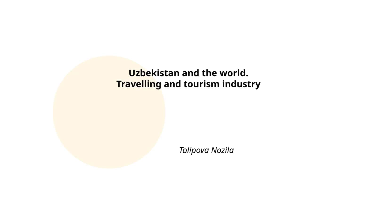 Uzbekistan and the world. Travelling and tourism industry 1