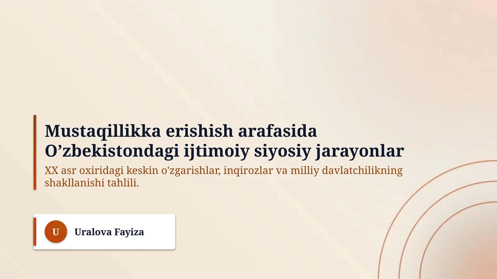 Mustaqillikka erishish arafasida O’zbekistondagi ijtimoiy siyosiy jarayonlar 1
