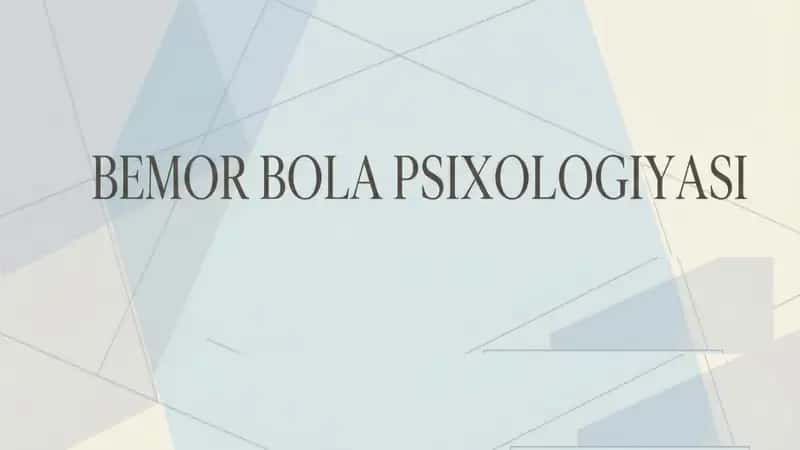 bemor bola psixologiyasi 1
