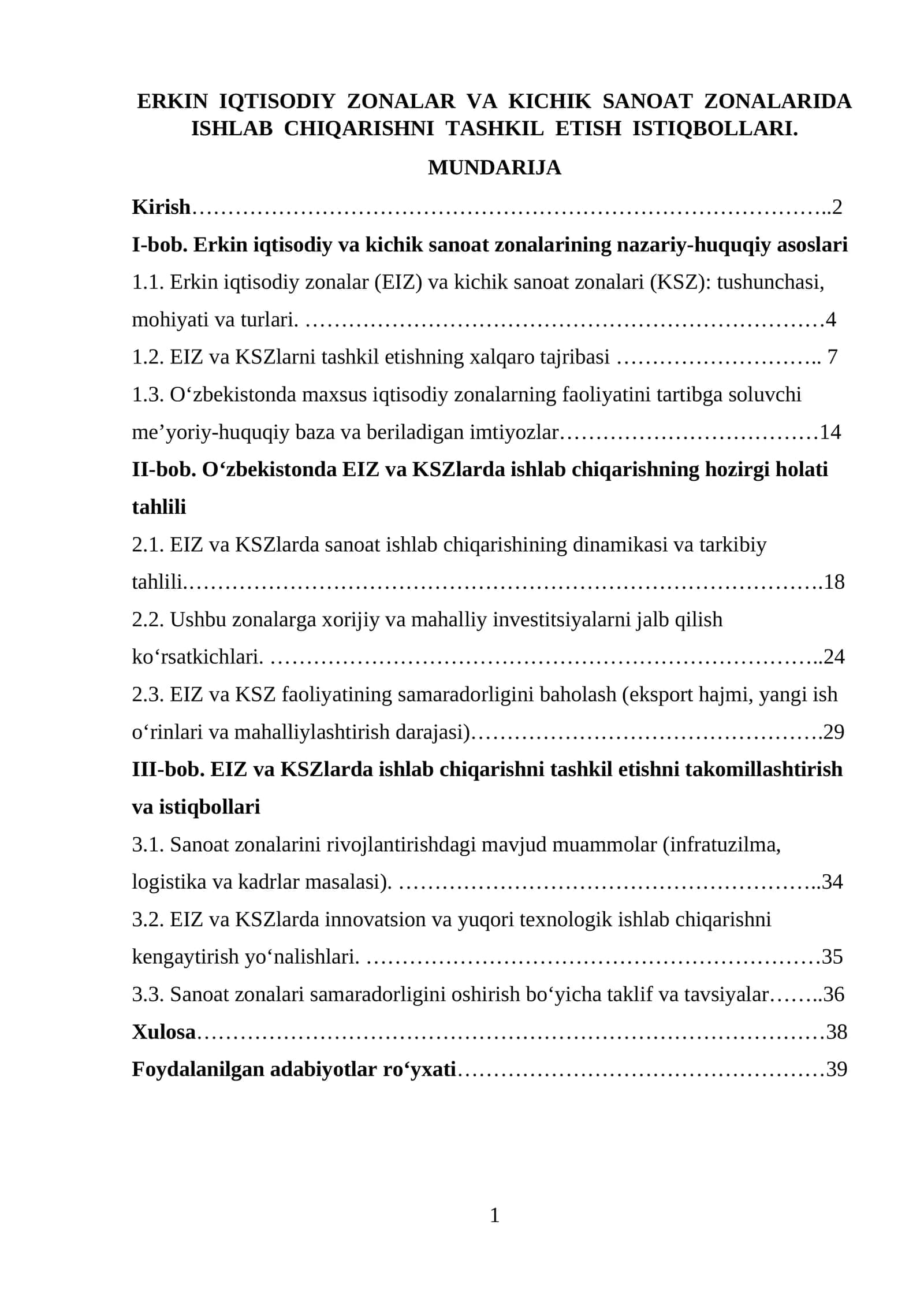ERKIN IQTISODIY ZONALAR VA KICHIK SANOAT ZONALARIDA ISHLAB CHIQARISHNI TASHKIL ETISH ISTIQBOLLARI 1