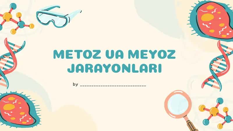 METOZ VA MEYOZ JARAYONLARI. 1
