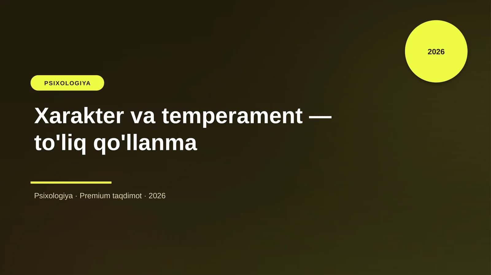 Xarakter va temperament — to'liq qo'llanma 1