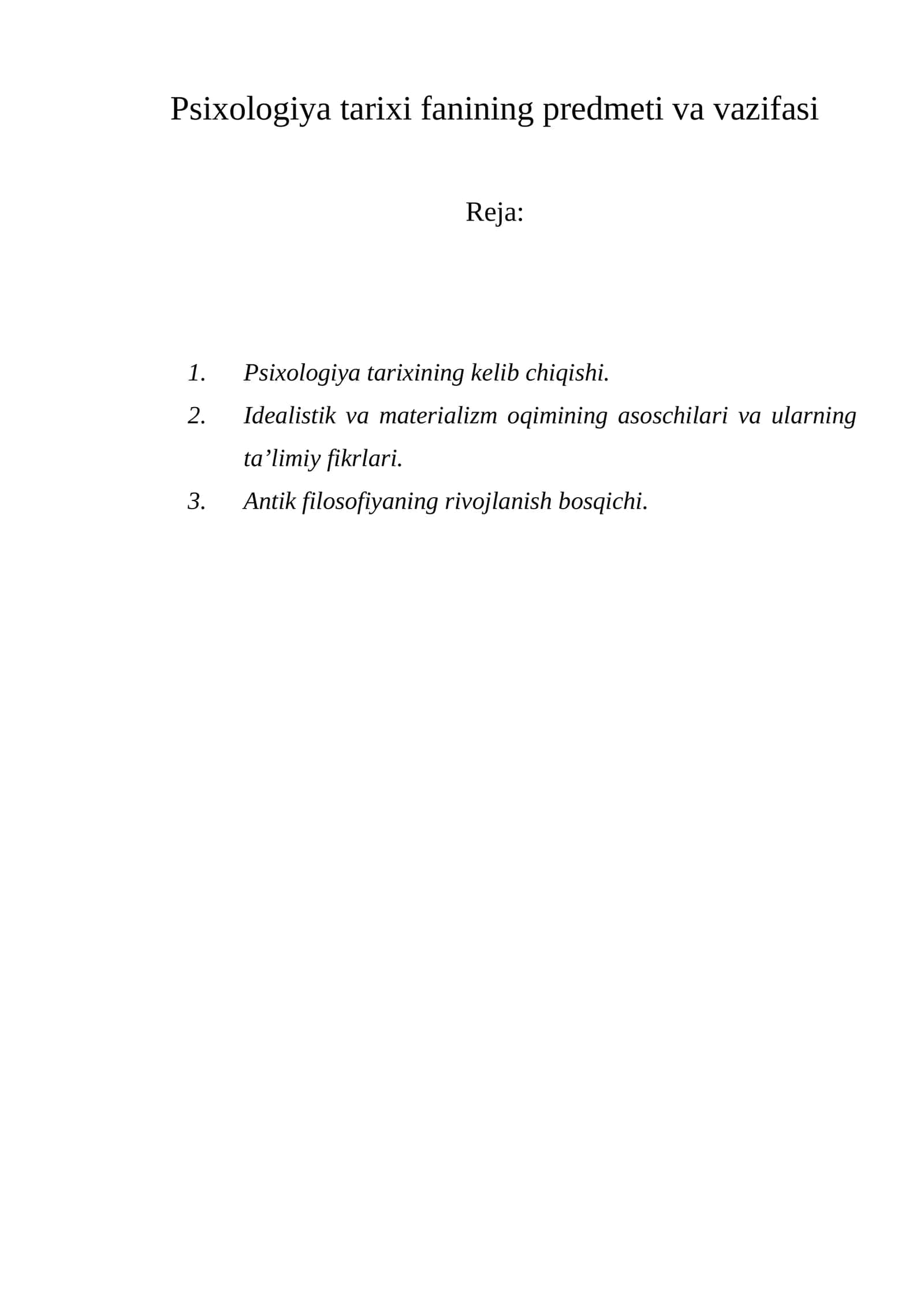 Psixologiya tarixi fanining predmeti va vazifasi 1