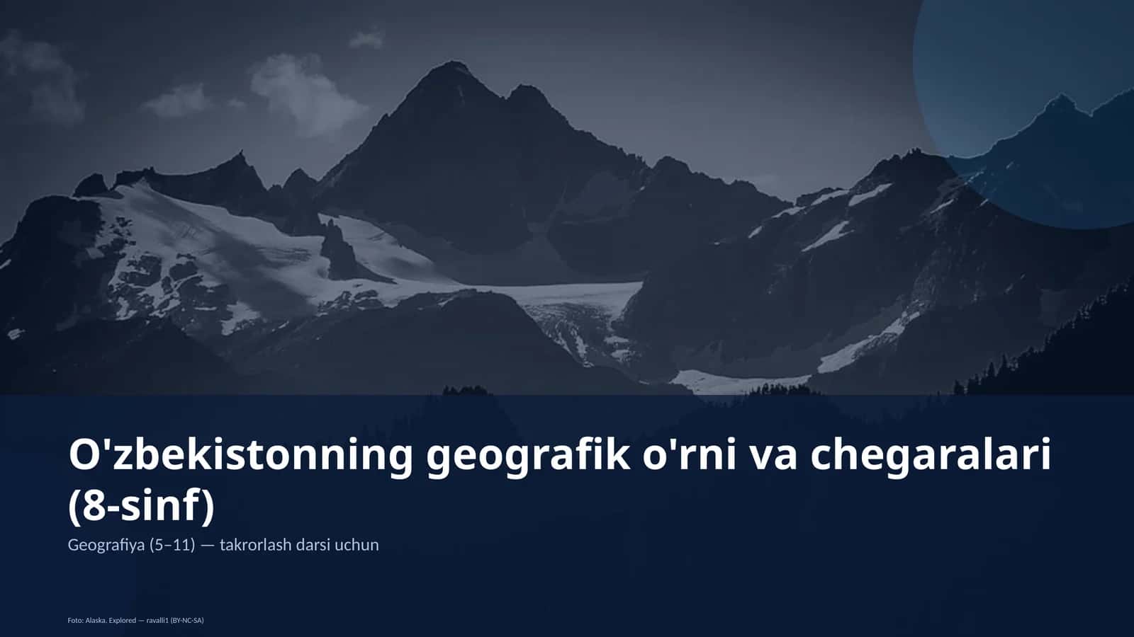 O'zbekistonning geografik o'rni va chegaralari (8-sinf) 1