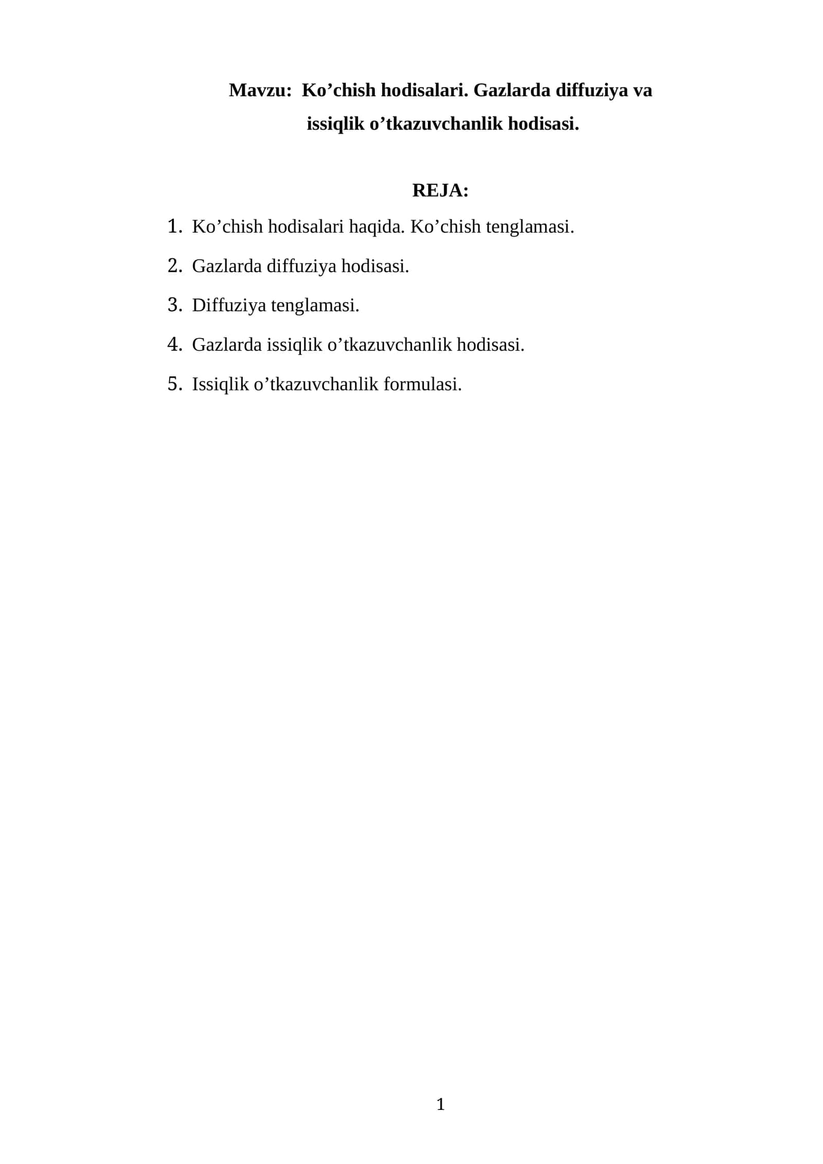 Ko’chish hodisalari. Gazlarda diffuziya va issiqlik o’tkazuvchanlik hodisasi 1