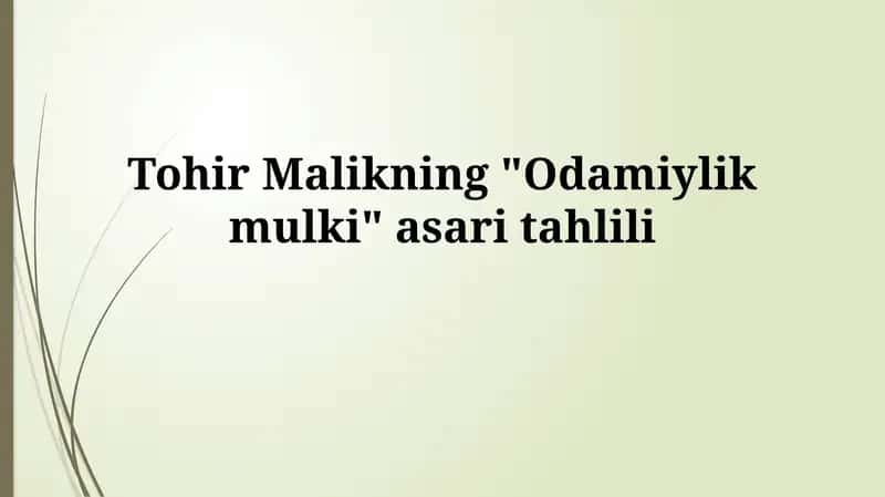 "Odamiylik mulki" asaritahlili 1
