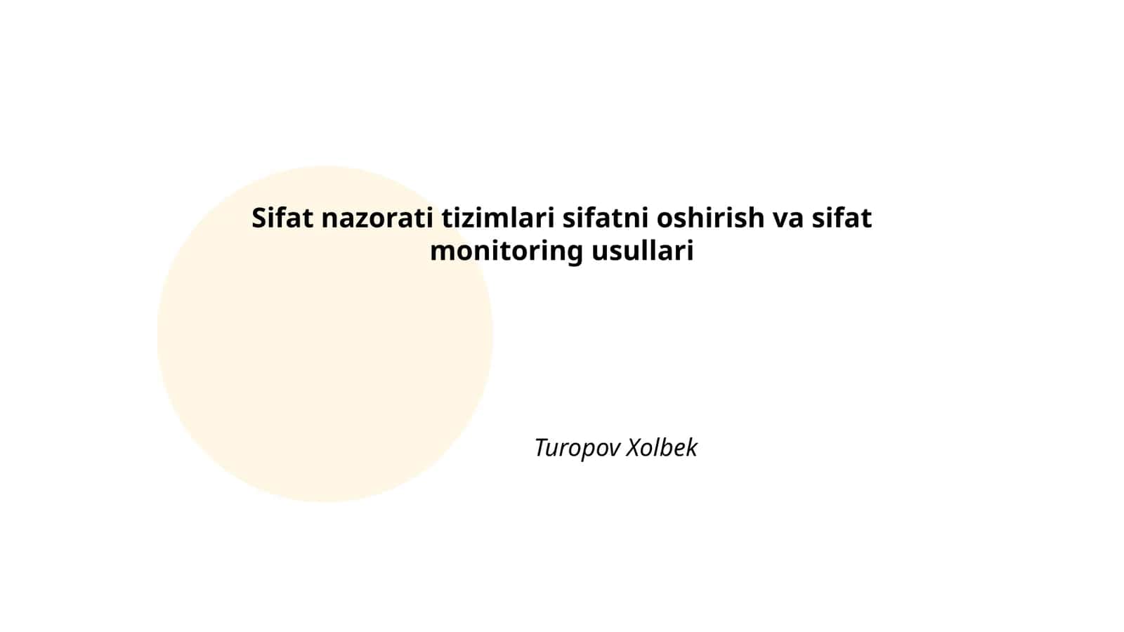 Sifat nazorati tizimlari sifatni oshirish va sifat monitoring usullari 1