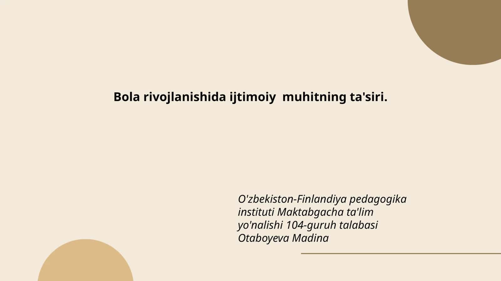 Bola rivojlanishida ijtimoiy muhitning ta'siri 1