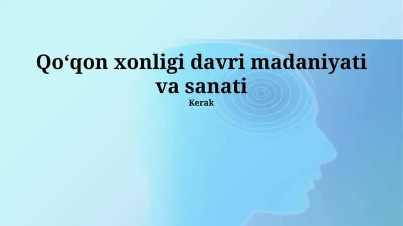 Qoʻqon xonligi davri madaniyati va sanati 1