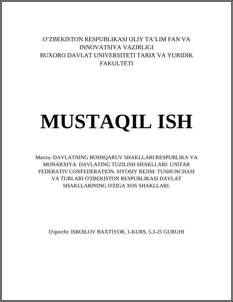 DAVLATNING BOSHQARUV SHAKLLARI: RESPUBLIKA VA MONARXIYA 1