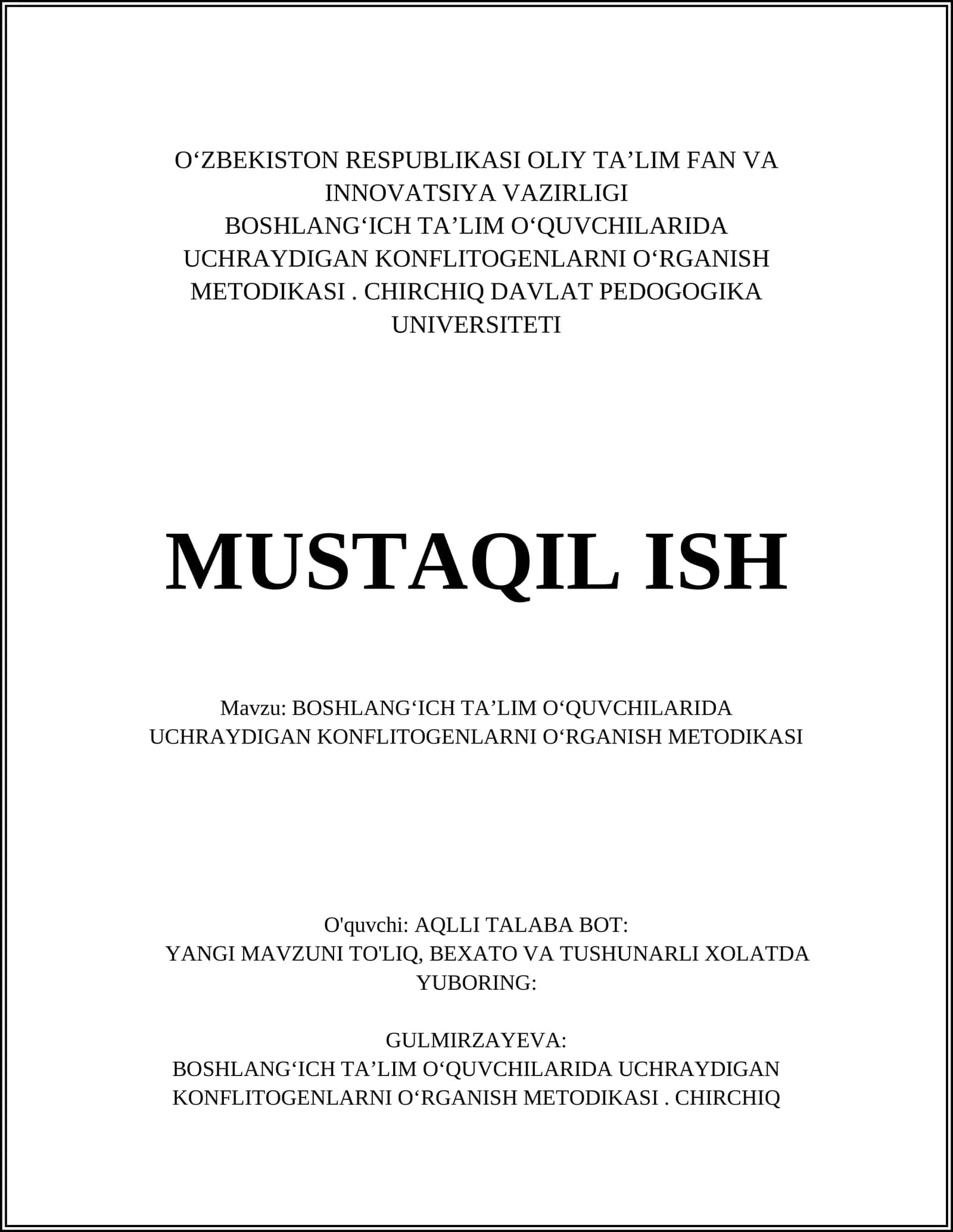 BOSHLANGʻICH TAʼLIM OʻQUVCHILARIDA UCHRAYDIGAN KONFLITOGENLARNI OʻRGANISH METODIKASI 1