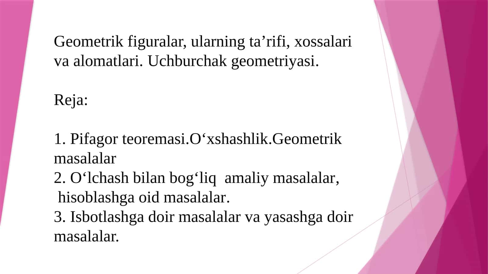 Geometrik figuralar va ularning ta’rifi, xossalari va alomatlari 1