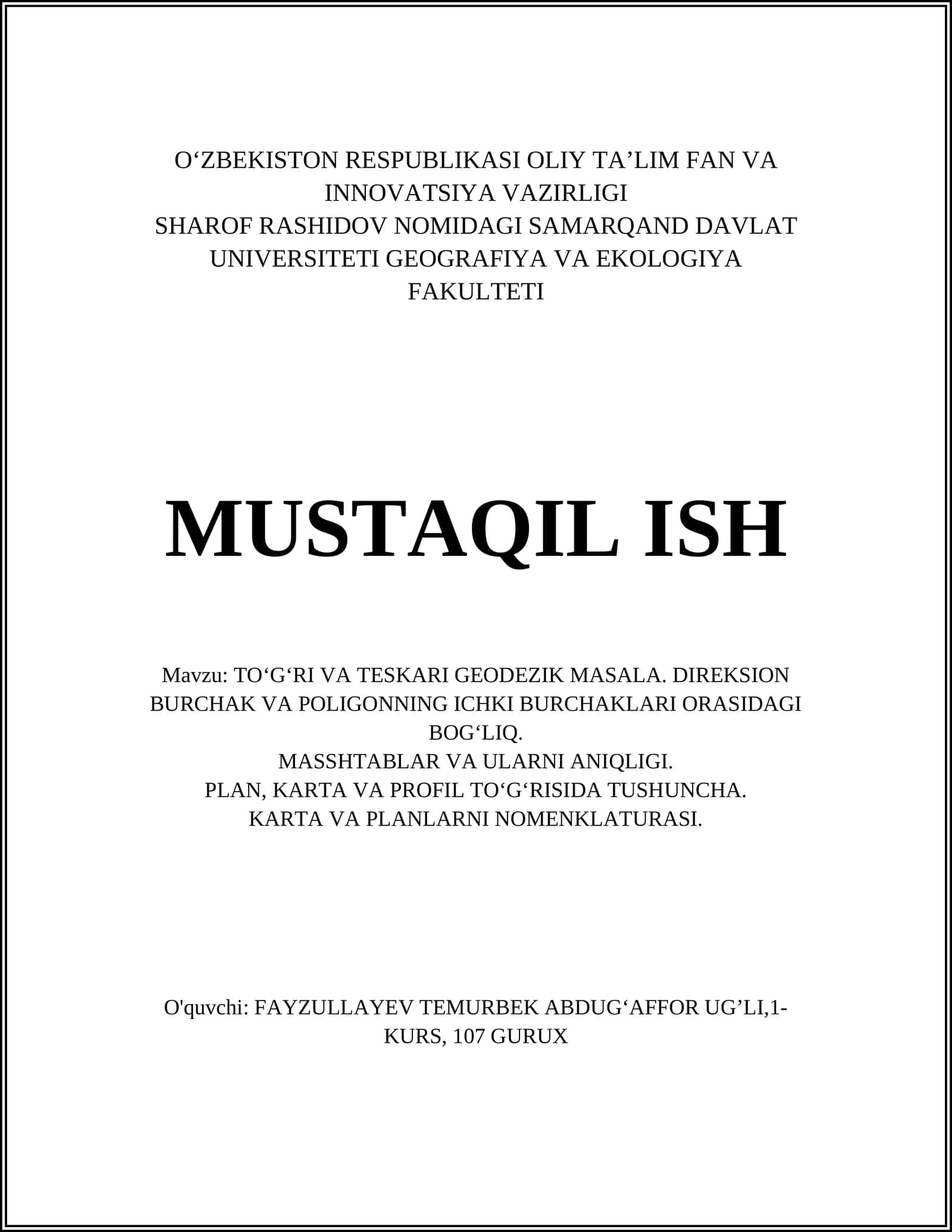 TO‘G‘RI VA TESKARI GEODEZIK MASALA. DIREKSION BURCHAK VA POLIGONNING ICHKI BURCHAKLARI ORASIDAGI BOG‘LIQ 1