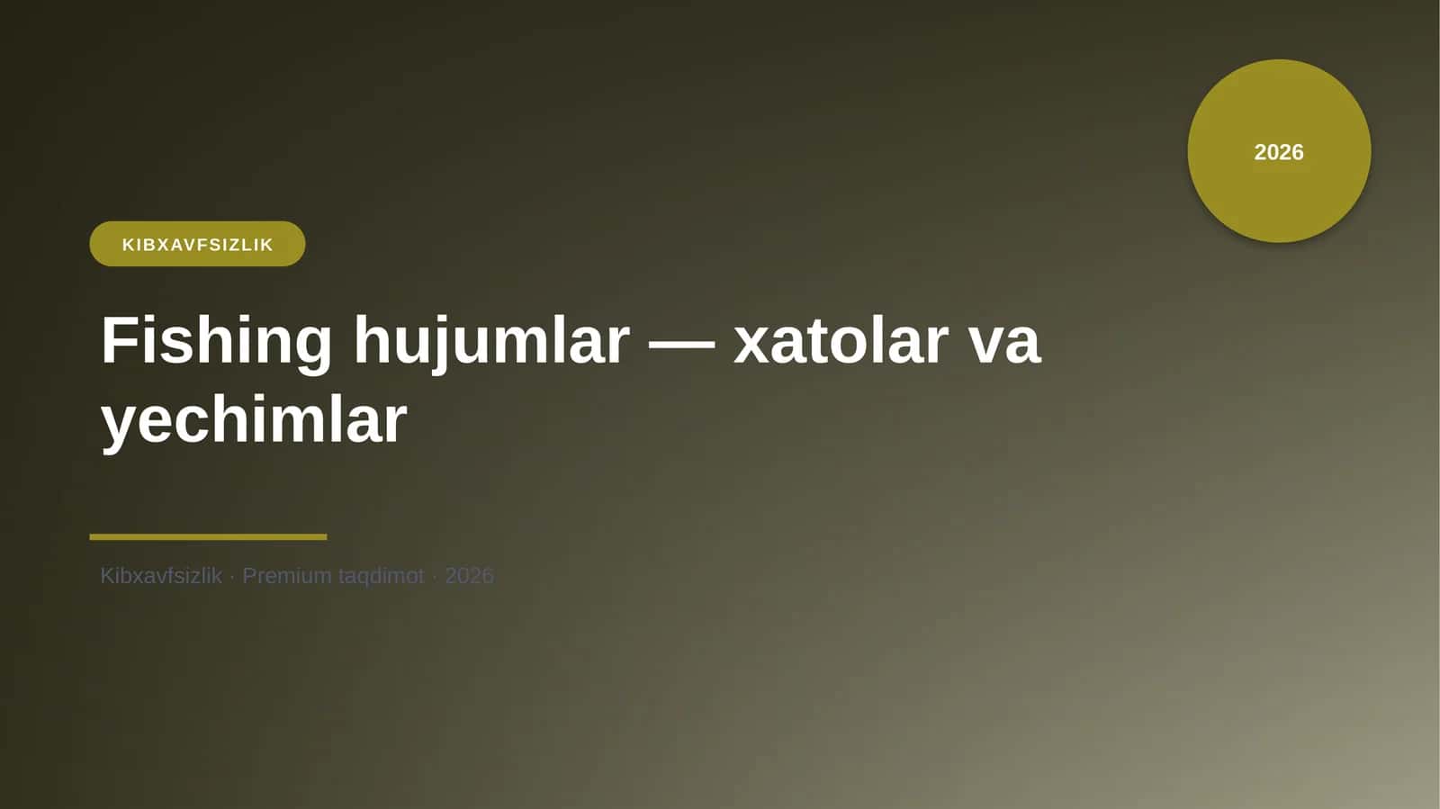 Fishing hujumlar — xatolar va yechimlar 1