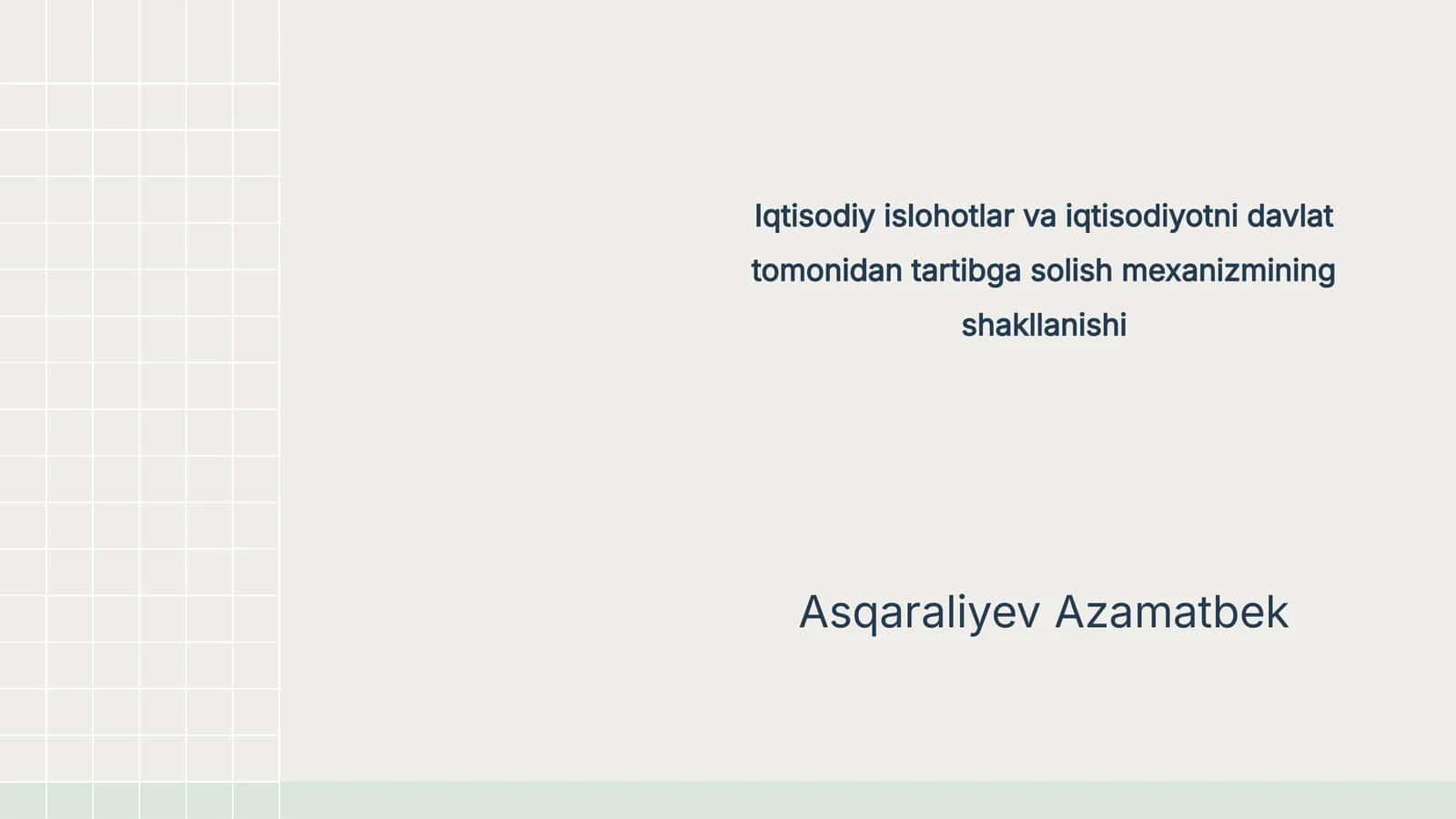 Iqtisodiy islohotlar va iqtisodiyotni davlat tomonidan tartibga solish mexanizmining shakllanishi 1