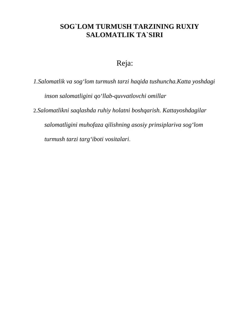 SOG`LOM TURMUSH TARZINING RUXIY SALOMATLIK TA`SIRI 1