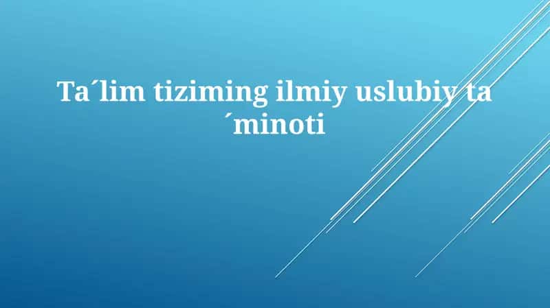 Ta´limtizimingilmiyuslubiyta´minoti 1