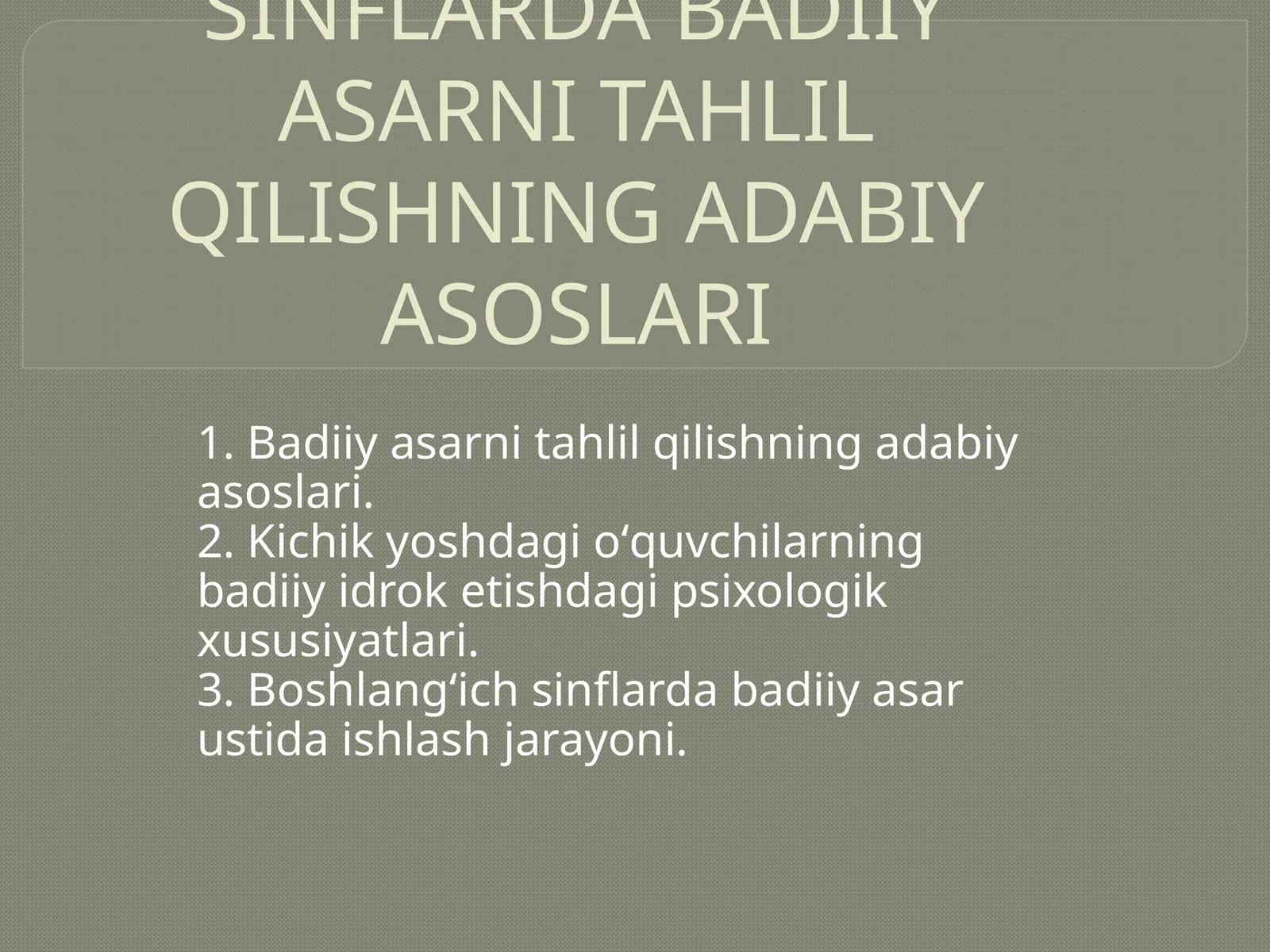 Asarni Tahlil Qilishning Adabiy Asoslari 1