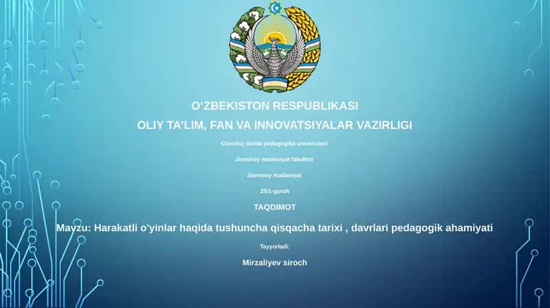 Harakatli o'yinlar haqida tushuncha qisqacha tarixi, davrlari pedagogik ahamiyati 1
