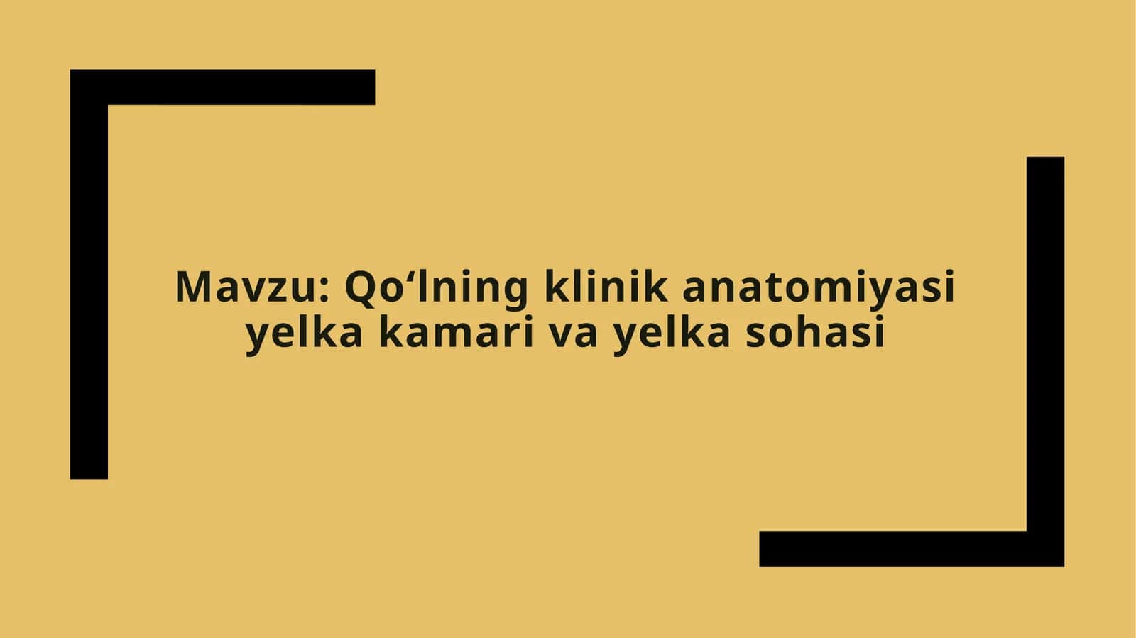 Qo‘lning klinika anatomiyasi 1