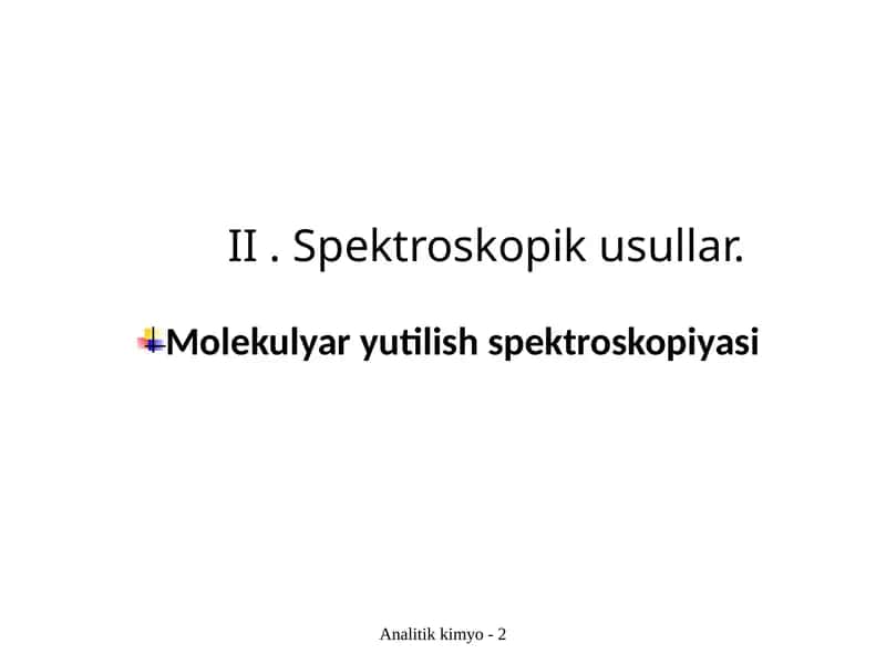Molekulyar yutilish spektroskopiyasi 1