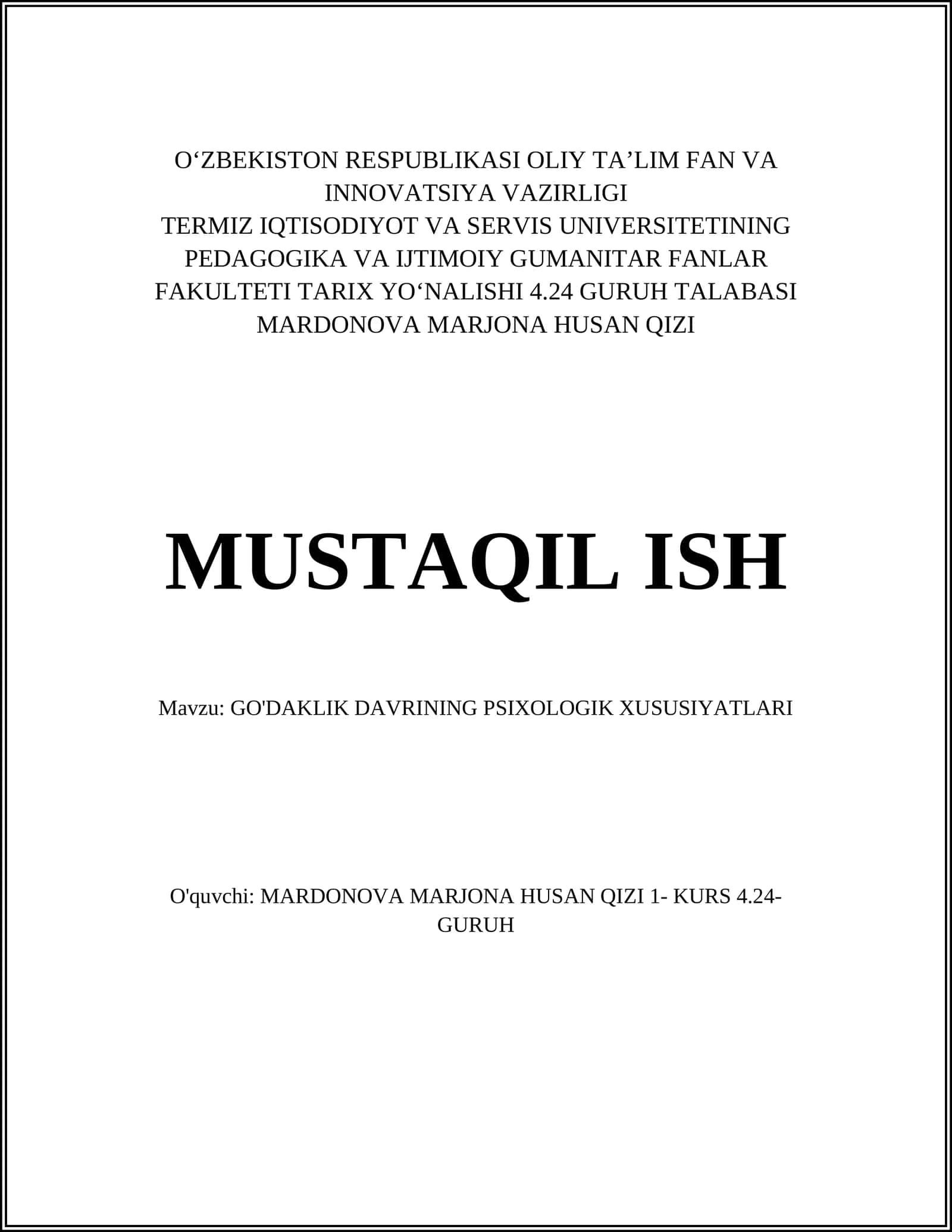 GO'DAKLIK DAVRINING PSIXOLOGIK XUSUSIYATLARI 1