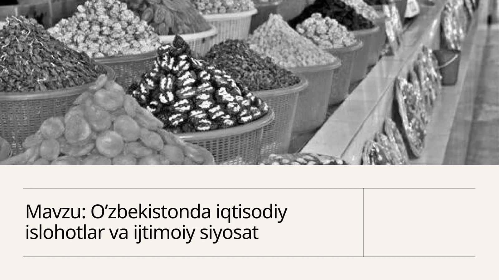 O’zbekistonda iqtisodiy islohotlar va ijtimoiy siyosat 1