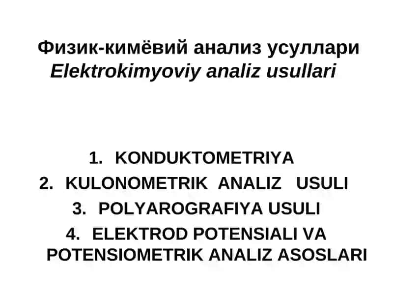 Elektrokimyoviy analiz usullari