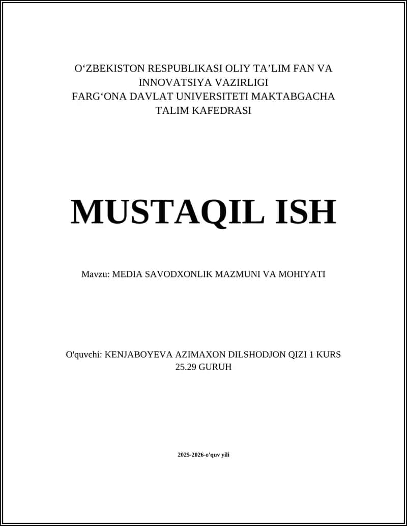 MEDIA SAVODXONLIK MAZMUNI VA MOHIYATI 1