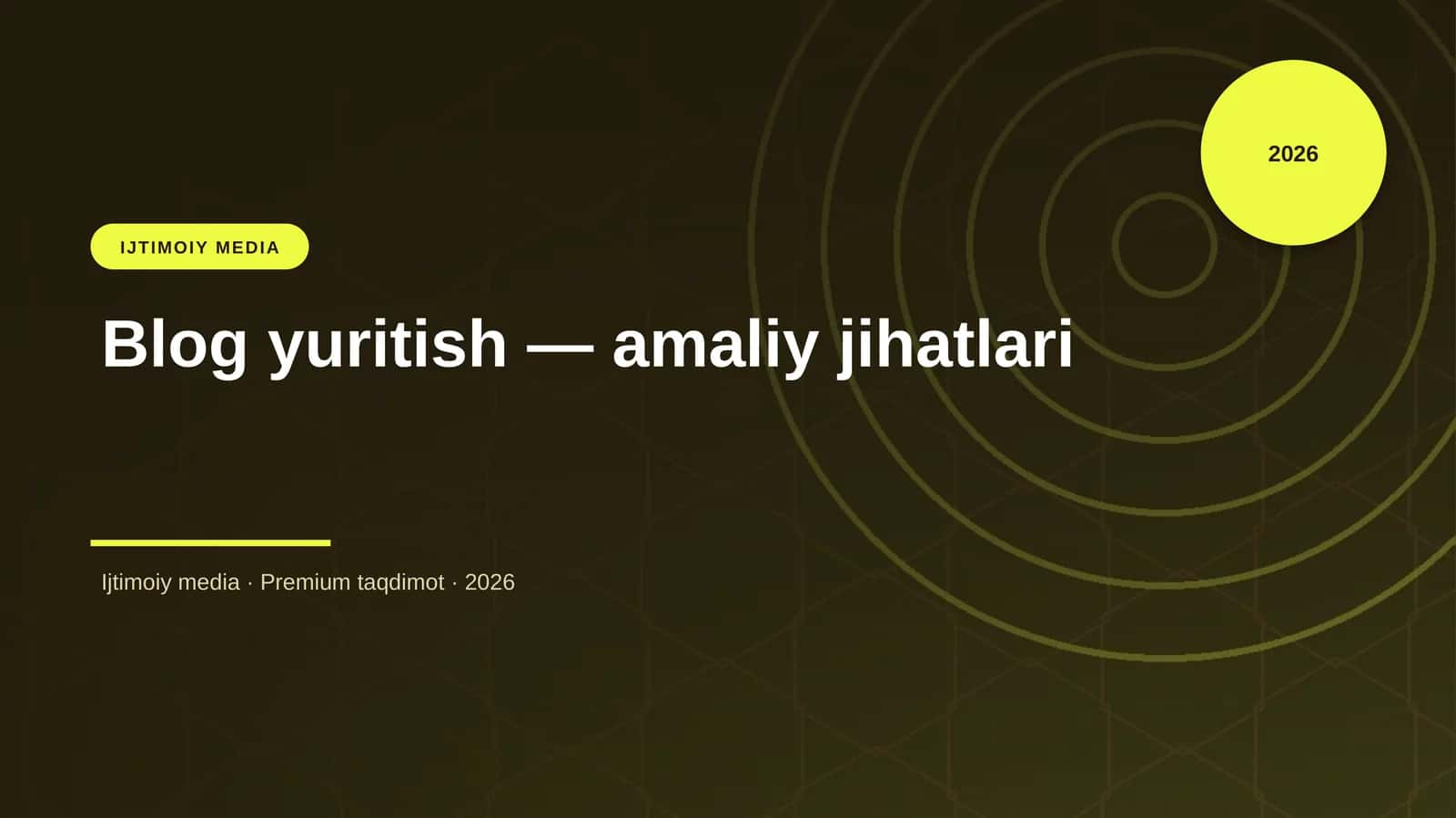 Blog yuritish — amaliy jihatlari 1